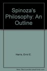 Spinoza's Philosophy An Outline