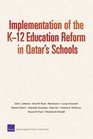 Implementation of the K12 Education Reform in Qatar's Schools