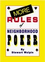 More Rules of Neighborhood Poker According to Hoyle