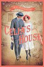 Celia's House (Celia, Bk 1)