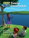 Deep Blue Family Devotional Fall 2016Summer 2017 A Year of Daily Devotionals