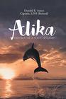 Alika: Odyssey of a Navy Dolphin