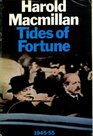 Tides of Fortune 19451955