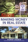 The Learning Annex Presents Making Money in Real Estate A Smarter Approach to Real Estate Investing