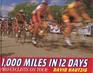 1000 Miles in 12 Days Pro Cyclists on Tour