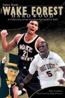 Tales from the Wake Forest Hardwood