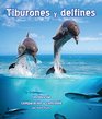 Tiburones y delfines Un libro de comparacin y contraste