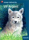 VifArgent