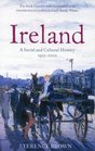 Ireland A Social and Cultural History 19222001