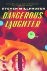 Dangerous Laughter Thirteen Stories