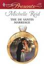 The De Santis Marriage (Wedlocked!) (Harlequin Presents, No 2756)