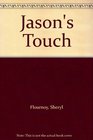 Jason's Touch