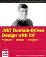 NET DomainDriven Design with C Problem  Design  Solution