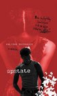 Upstate : A novel