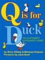 Q Is For Duck