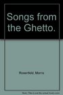Songs from the Ghetto