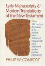 Early Manuscripts and Modern Translations of the New Testament