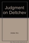 Judgment on Deltchev