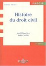 Histoire du droit civil 1re dition