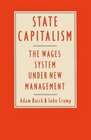 State capitalism The wages system under new management