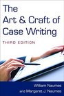 The Art and Craft of Case Writing
