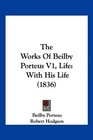 The Works Of Beilby Porteus V1 Life With His Life
