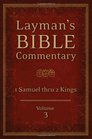 Layman's Bible Commentary Vol 3 1 Samuel thru 2 Kings