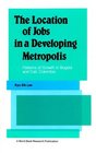 The Location of Jobs in a Developing Metropolis Patterns of Growth in Bogot and Cali Colombia