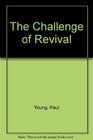 The Challenge of Revival