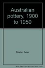 Australian pottery 1900 to 1950