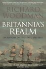 Britannia's Realm In Support of the State 17631815 A History of the British