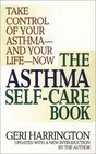 The Asthma SelfCare Book How to Take Control of Your Asthma