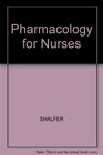 The Nurse Pharmacology and Drug Therapy