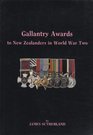 Gallantry awards to New Zealanders in World War Two