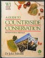 A Guide to Countryside Conservation