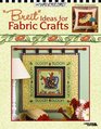 Mary Engelbreit Breit Ideas for Fabric Crafts