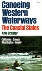 Canoeing Western Waterways: The Coastal States : California, Oregon, Washington, Hawaii