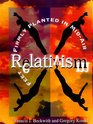 Relativism Feet Firmly Planted in MidAir