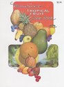 Maurice's Tropical Fruit Cookbook