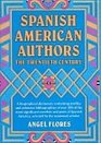 Spanish American Authors The Twentieth Century