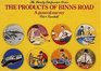 The Products of Binns Road A General Survey