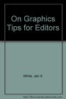 On Graphics Tips for Editors