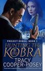 Hunting The Kobra (Project Kobra)
