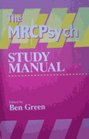 The MRCPsych study manual