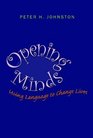 Opening Minds Using Language to Change Lives