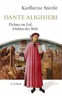 Dante Alighieri Dichter im Exil Dichter der Welt