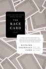 The Race Card How Bluffing About Bias Makes Race Relations Worse