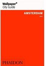 Wallpaper City Guide Amsterdam 2009
