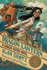 The Dragon Lantern (League of Seven, Bk 2)
