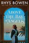 Above the Bay of Angels A Novel